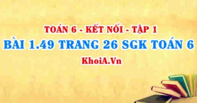 Bài 1.49 trang 26 SGK Toán 6 tập 1 Kết nối tri thức